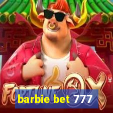 barbie bet 777